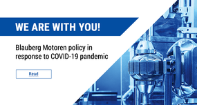We are with you! Blauberg Motoren policy in response to COVID-19 pandemic
