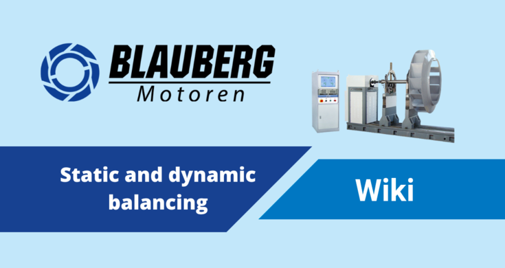Optimizing Performance with Blauberg Motoren Balanced Impellers