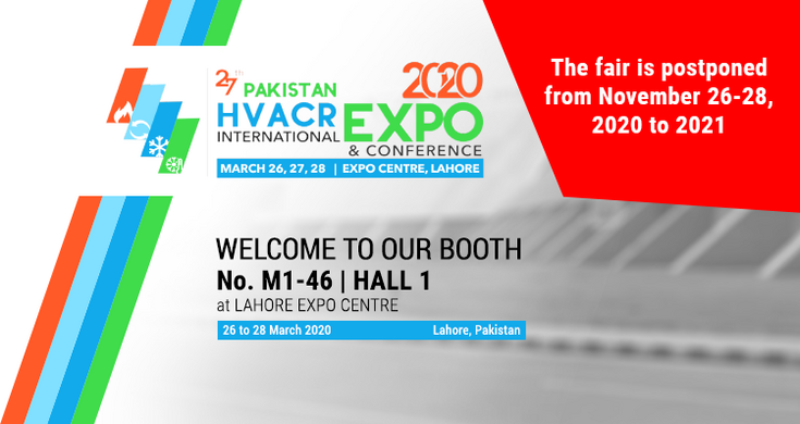 PAKISTAN HVACR INTERNATIONAL EXPO & CONFERENCE 2020 is postponed to 2021