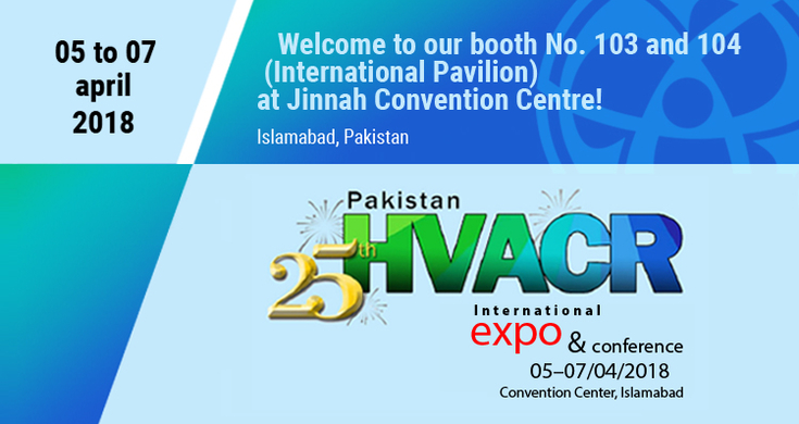 Welcome to our booth at Pakistan HVACR 2018